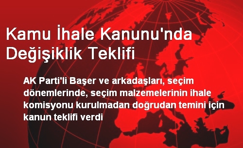 Kamu İhale Kanunu'nda Değişiklik Teklifi