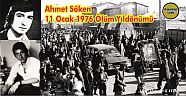 11 Ocak 1976 Günü Erzurum Üniversitesi Öğrencisi İken, Erzurum’da Şehit edilmiş, Demokrasi Şehidi Sevilen Güzel İnsan Merhum Ahmet Söken