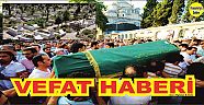VEFAT HABERİ