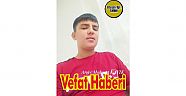 VEFAT HABERİ