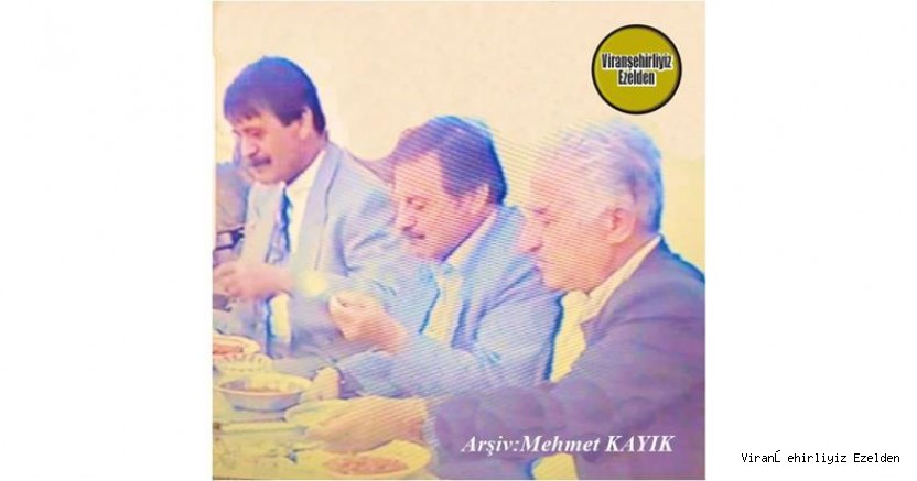 Viranşehir Belediyesi Eski Başkanı Merhum Muharrem Şıhanlıoğlu, Şanlıurfa Eski Milletvekili Mehmet Feyzi Şıhanlıoğlu ve Tekye Mahallesi Eski Muhtarı Hacı Garip Oğuz