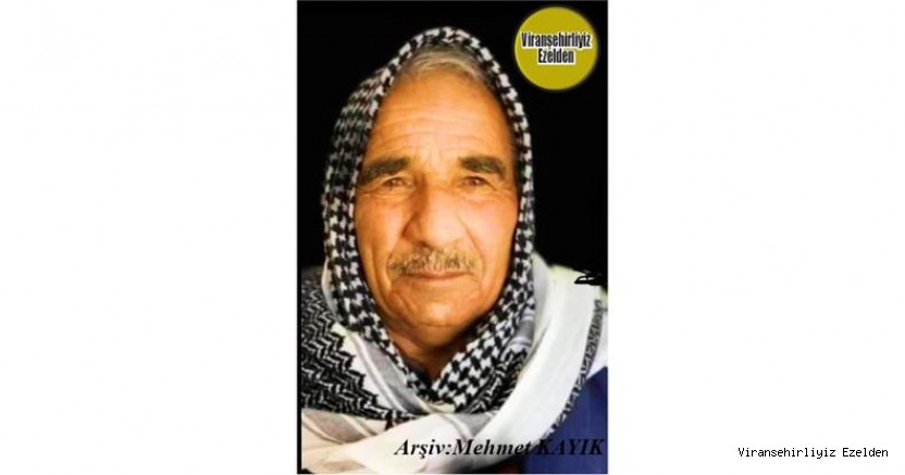 Hemşehrimiz 21 Mayıs 2022 Günü Vefat etmiş, Viranşehir Yolbilen Köyünün Sevilen Değerlerinden Merhum Yusuf Yıldız