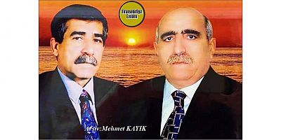 Merhum Şeyhmus Öztürk(Şeyhmuse Hacı Kato) ve Avukat Mehmet Münir Öztürk’e