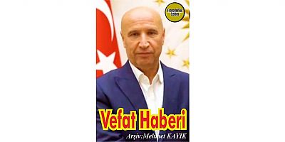 VEFAT HABERİ