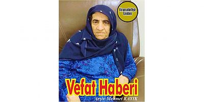 VEFAT HABERİ