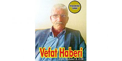 VEFAT HABERİ