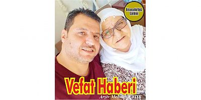 VEFAT HABERİ