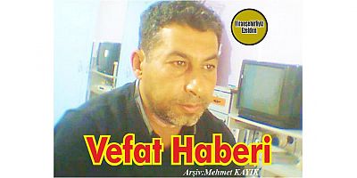VEFAT HABERİ
