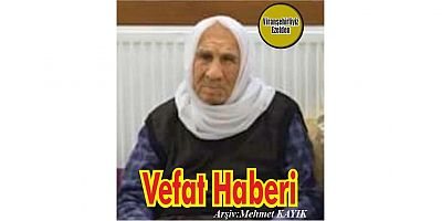 VEFAT HABERİ