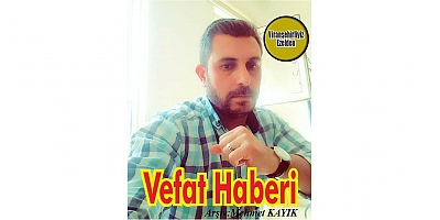 VEFAT HABERİ