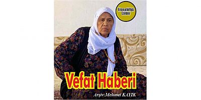 VEFAT HABERİ