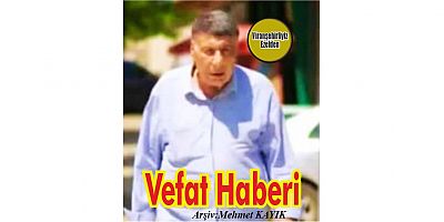 VEFAT HABERİ
