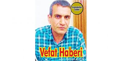 VEFAT HABERİ