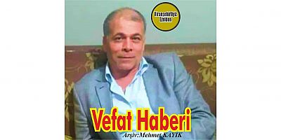 VEFAT HABERİ