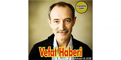 VEFAT HABERİ