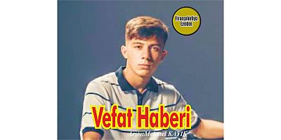 VEFAT HABERİ