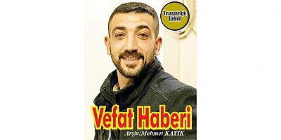 VEFAT HABERİ