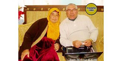 Viranşehir’de Vefat etmiş Değerli Annelerimizden Olan, Merhume Hacı Rahime Büyükturan ve Oğlu Ali Büyükturan