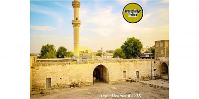 Viranşehir Eski Askeri Kışlası ve Gölbaşı Eski Camisi 