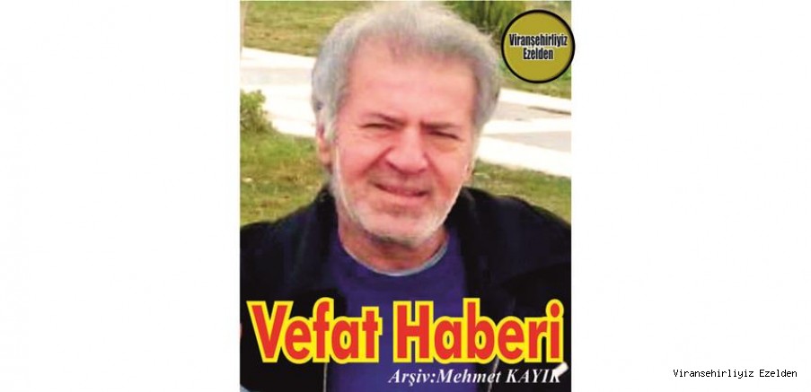 VEFAT HABERİ