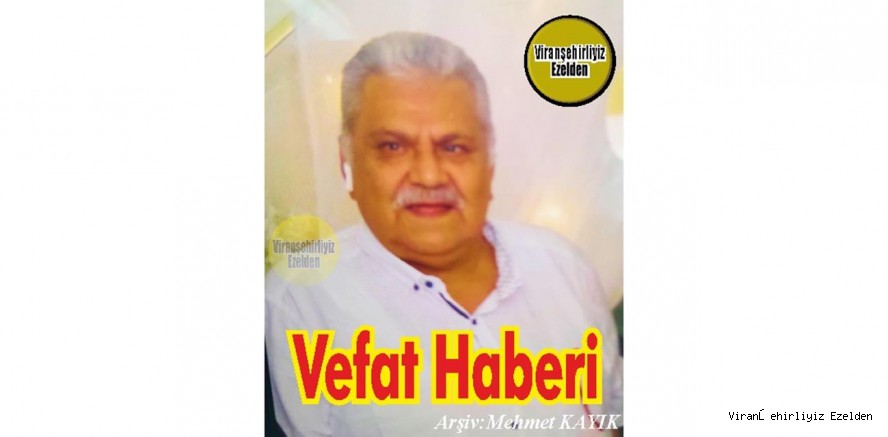 VEFAT HABERİ