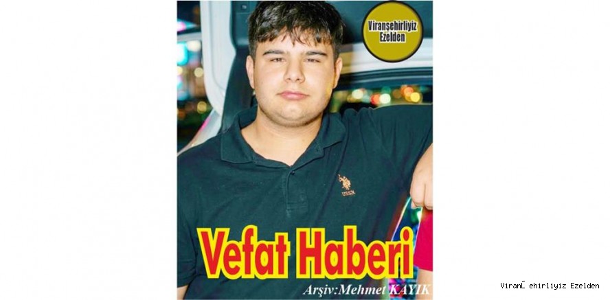 VEFAT HABERİ