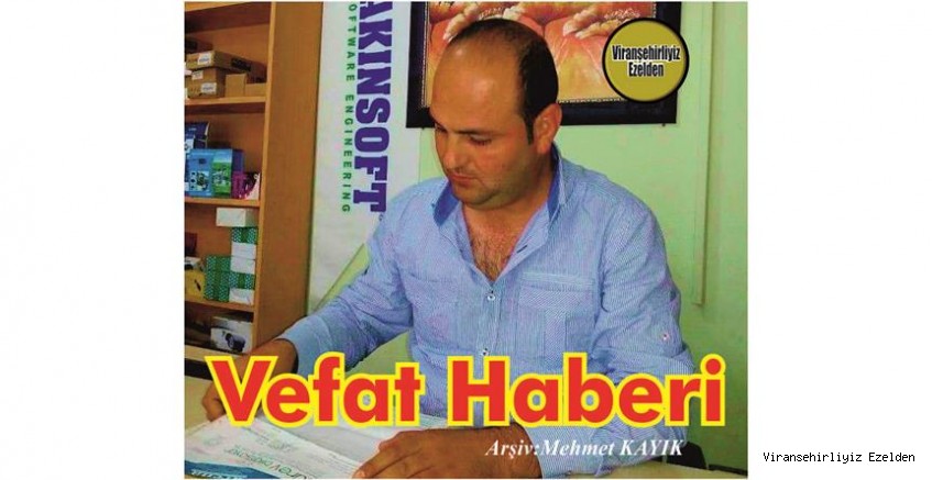 VEFAT HABERİ