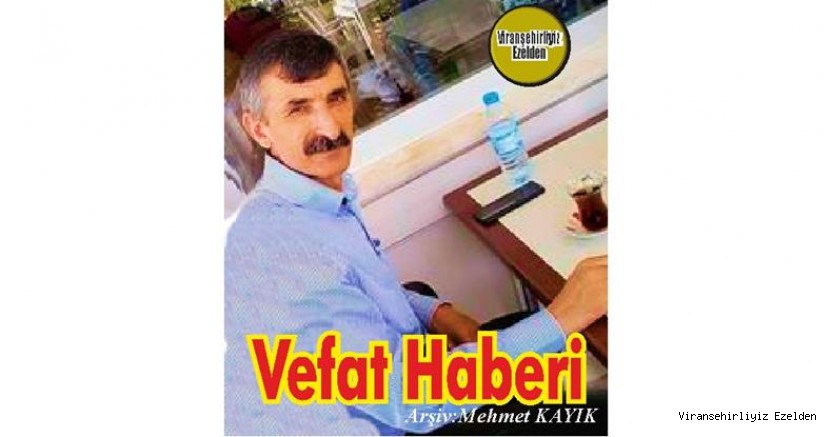 VEFAT HABERİDİR