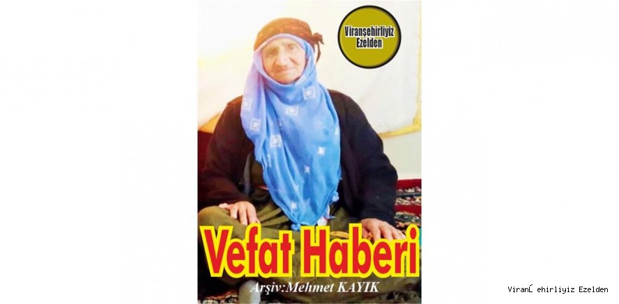 VEFAT HABERİDİR...