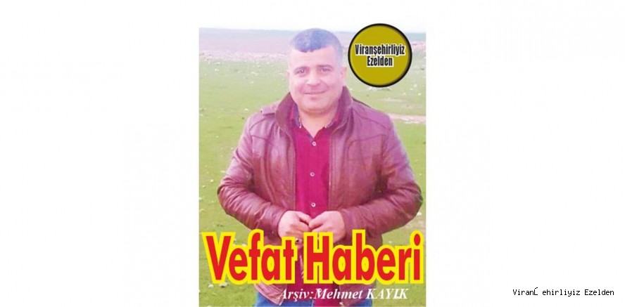 VEFAT HABERİDİR