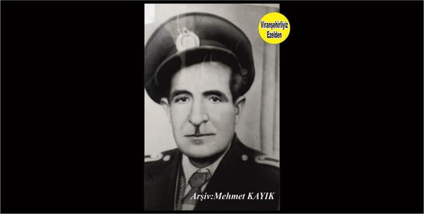 Viranşehir Belediyesinde Zabıta Memuru Olarak Görev Yapmış, Merhum Mehmet Özaslan