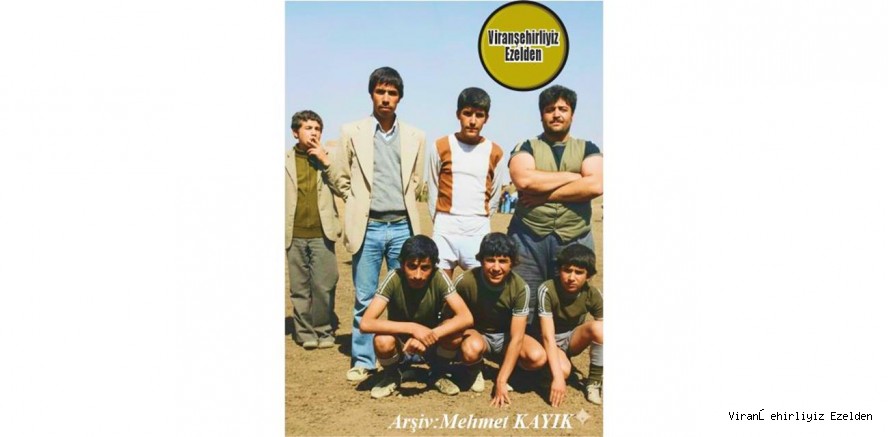 Viranşehir’de Baba Recco Olarak Tanınan Merhum Recep Açık(Baba Recco), Şeyhmus Kaplan, İbrahim Kahraman(Babi) ve Arkadaşları