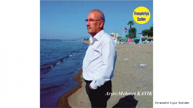 Viranşehir’de Yıllarca Elektrik Sektöründe Esnaflık yapmış, şimdi İzmir’de yaşayan Mehmet Sadık Bakırcı