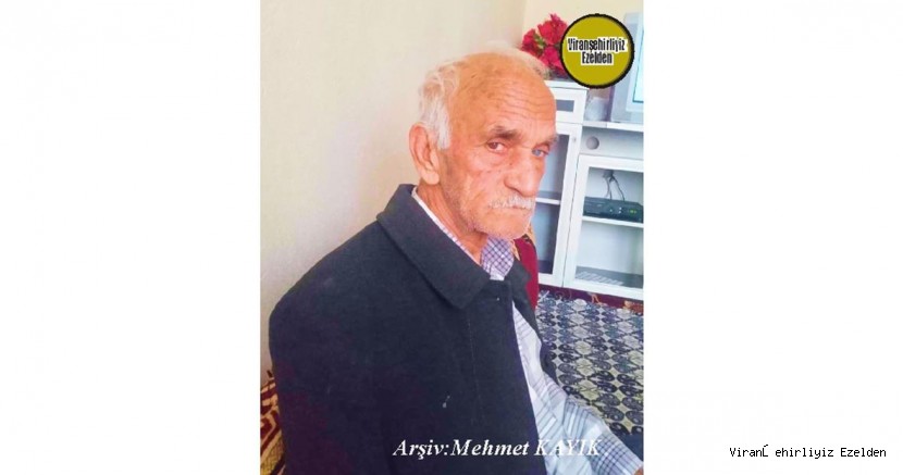 04 Eylül 2023 Günü Vefat etmiş, Viranşehir’de Ahmedê Keko olarak tanınan, Sevilen İnsan Merhum Ahmet Üzer