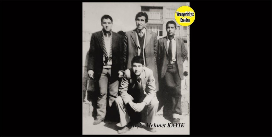 1970 li Yılların Viranşehir Lisesi Öğretmenlerinden Hasan Şık, Öğrenci Mehmet Yıldız ve Arkadaşları