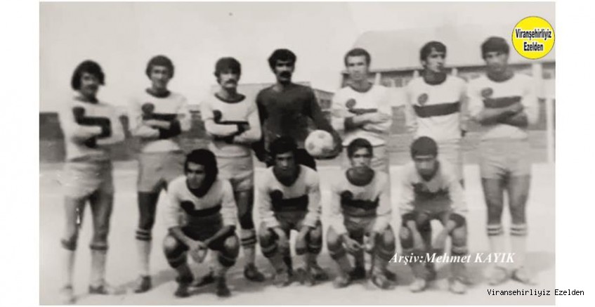 1974 Yılında Şanlıurfa Başarılı Futbol Takımlarından olan,Viranşehir  Ceylanspor Futbolcuları