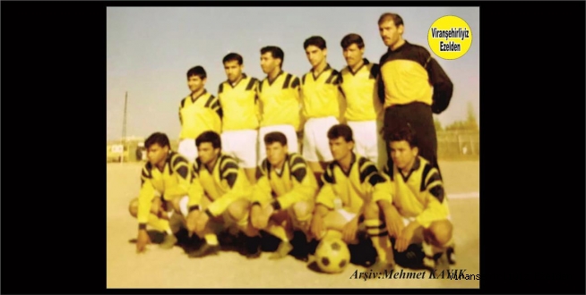  1990’lı Yılların başarılı Viranşehirspor  Futbol Takımı 