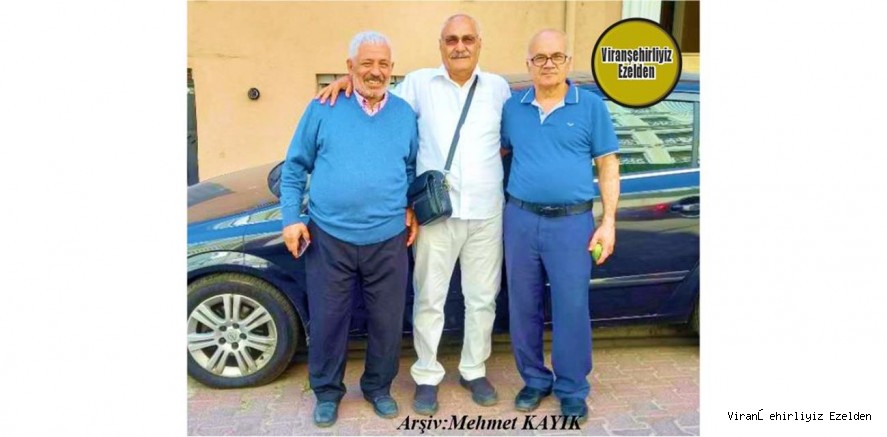 55 Yıldır Arkadaşlık Yapmış, Mehmet Yavuzkaplan, Mahmut Badem ve Mahmut Aşçı