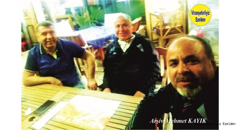 Antalya’da yaşayan Enver Güner, Tekye Mahallesinden Çocukluk arkadaşları Berber Ekrem Özer ve Recep Özer