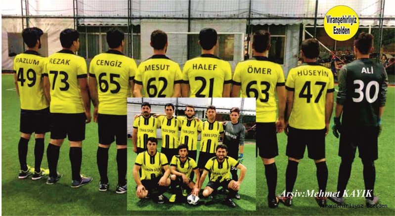 Antalya ilinde Viranspor olarak Halı Saha Futbol takımı kuran Futbolcular Mazlum, Rezak, Cengiz, Mesut, Halef, Ömer, Hüseyin ve Ali
