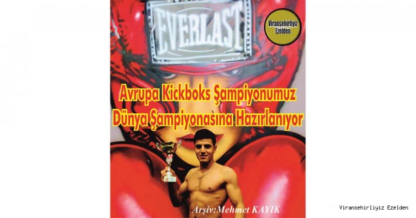 AVRUPA KİCKBOKS ŞAMPİYONUMUZ GÖZÜNÜ DÜNYA ŞAMPİYONLUĞUNA DİKTİ..!