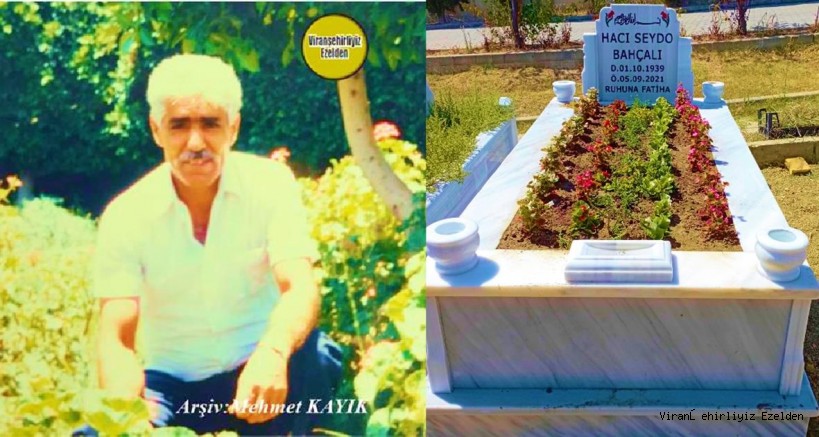 Bugün Ölüm Yıldönümü olan, 05 Eylül 2021 Günü Vefat etmiş, Yıllarca Usta Kebapçı olarak Esnaflık yapmış, Sevilen İnsan Merhum Hacı Seydi Bahçeli