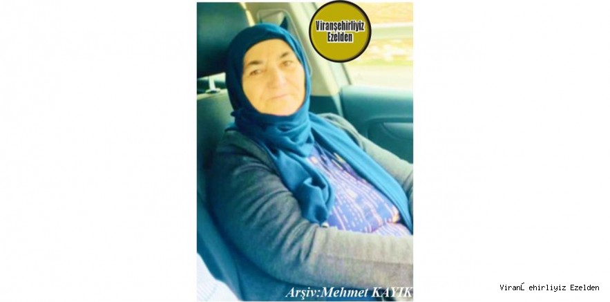  Değerli Annelerimizden Olan, Merhume Hişefa Cıbık