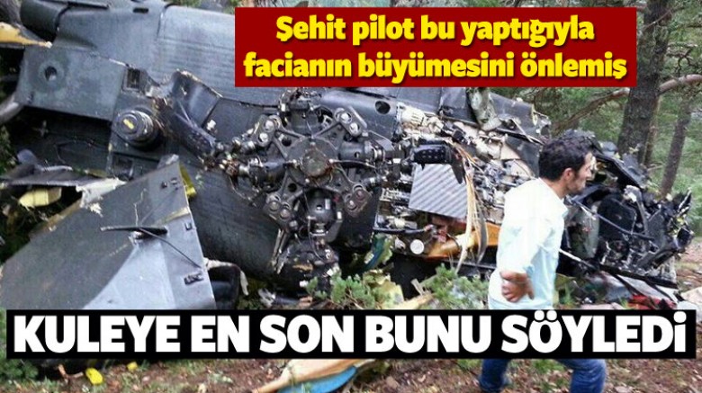 Facianın büyümesini şehit pilot önlemiş
