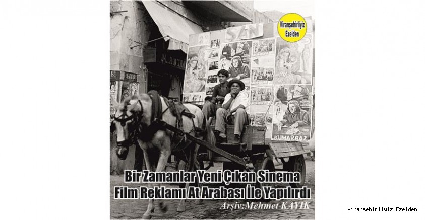 Geçmiş Yıllarda Eski Sinemalarda Yeni Bir Film Geldiği zaman, Halka Bu Yeni Gelemiş Filmleri Tanıtıp Seyirciyi Sinemalara çekerlerdi