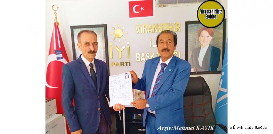 Hasan Duran’ın Viranşehir Belediye Başkan Adayı Başvuru Dilekçesini kabul ederek İyi Parti Viranşehir İlçe Belediye Başkan Adayı