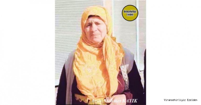 Hemşehrimiz 04 Eylül 2021 Günü Viranşehir’de Vefat etmiş, Değerli Annelerimizden olan, Merhume Hacı Nure Zencirci