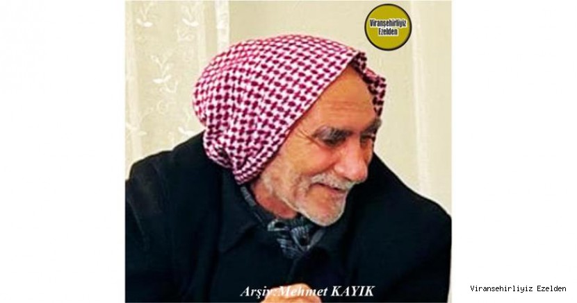 Hemşehrimiz 05 Mart 2022 Günü Vefat etmiş, Viranşehir Eyyüpnebi Beldesinde Sevilen İnsan Merhum Kemal Zencir