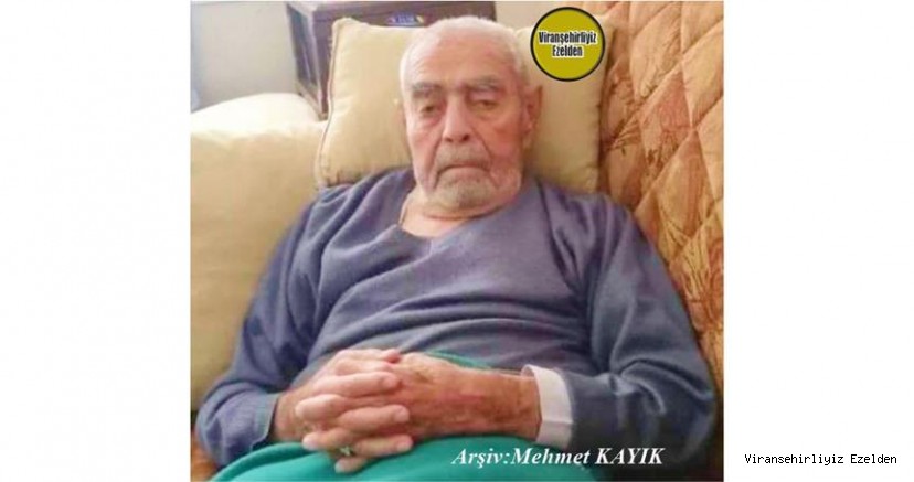 Hemşehrimiz 08 Ağustos 2021 Günü Viranşehir’de Vefat etmiş, Sevilen Güzel İnsan Merhum Mehmet Tifur