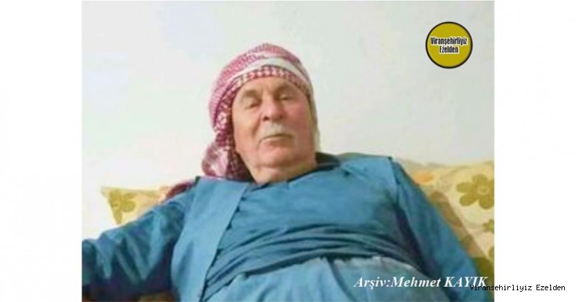 Hemşehrimiz 13 Ağustos 2021 Günü Viranşehir’de Vefat etmiş, Sevilen İnsan Merhum Mehmet Emin Ulumaskan